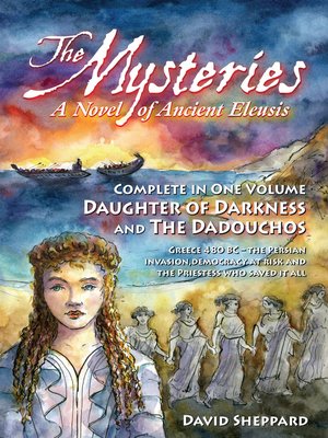 cover image of The Mysteries, a Novel of Ancient Eleusis